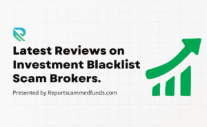 investment scam broker reviews, blacklist scam brokers, report investment scams, scam broker list 2025, investment fraud alerts, investment blacklist reviews, online scam brokers, financial scam protection, scam reporting services, investment fraud detection, scam consulting services, protect your funds, blacklist forex brokers, crypto scam reviews, investment scam detection, broker blacklist report, scam prevention tips, report scams online, financial safety tips, scam alert 2025